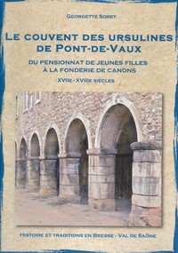 Le couvent des ursulines de Pont de Vaux