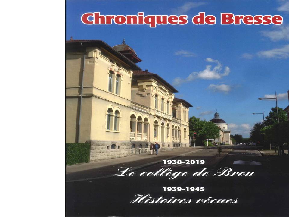 Chronique de Bresse Brou et histoires vecues