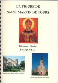 La figure de Saint Martin de Tours Patrimoine et Histoire lexemple de lAin