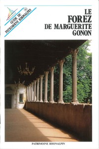 Le Forez de Marguerite Gonon