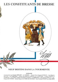 Nouvelles Annales de lAin 1994 Les Constituants de Bresse ou Neuf destins dans la tourmente