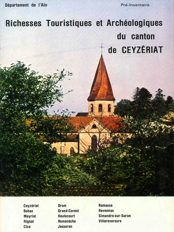 Richesses Touristiques et Archéologiques du canton de Ceyzériat