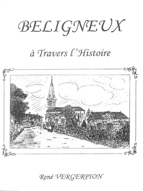 Béligneux à travers l&rsquo;histoire