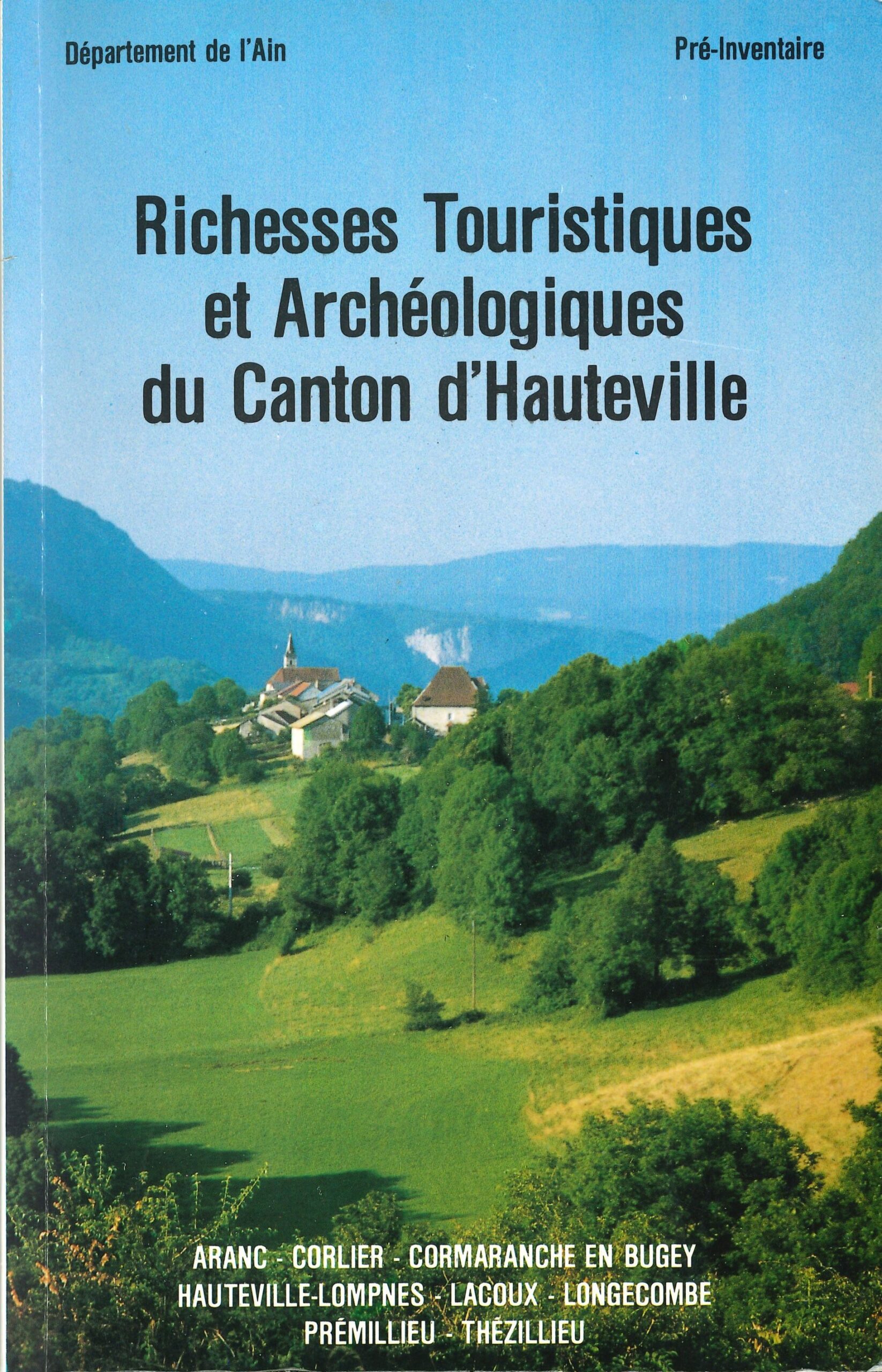 Richesses Touristiques et Archéologiques du canton d&rsquo;Hauteville