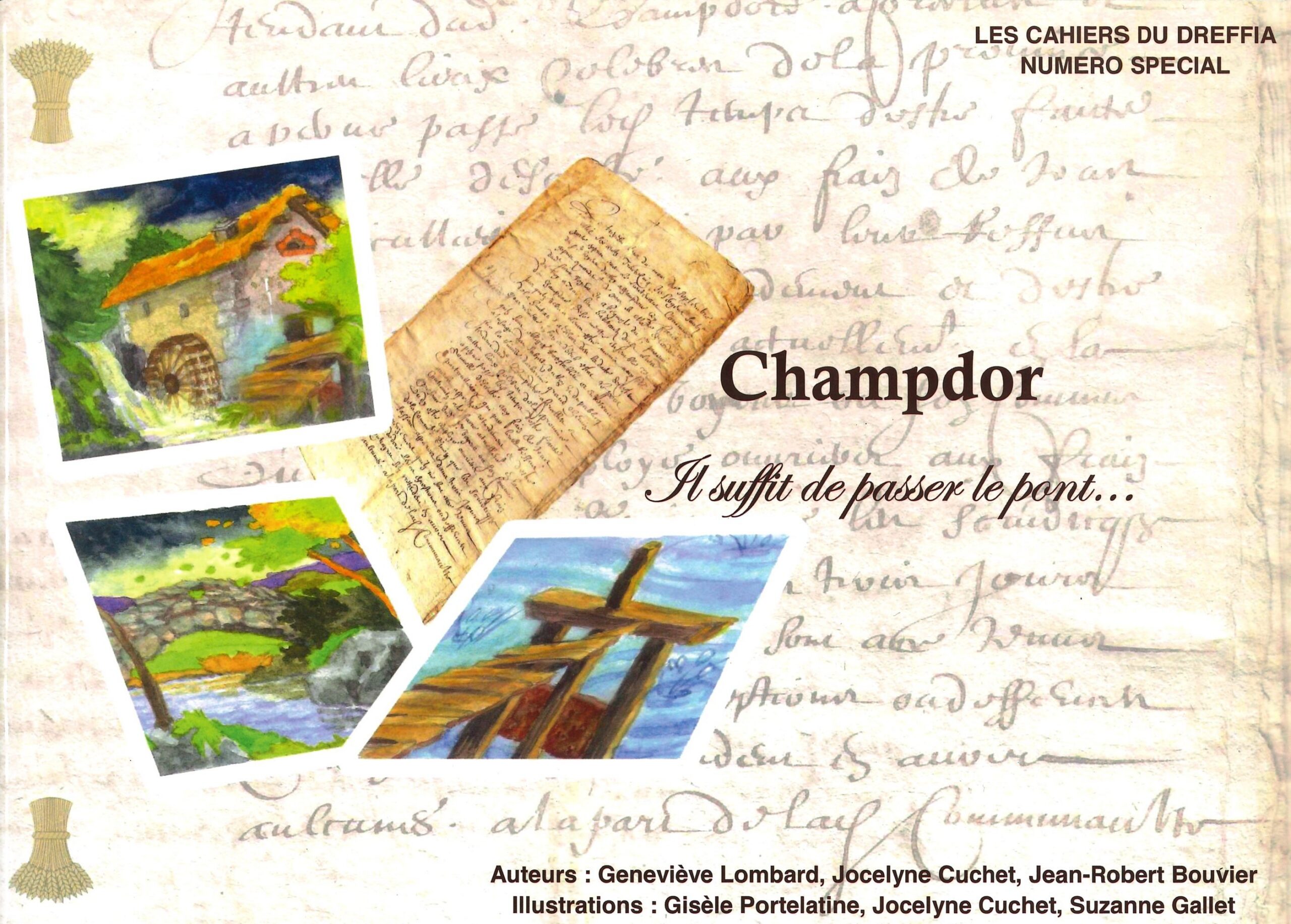 Champdor, il suffit de passer le pont…