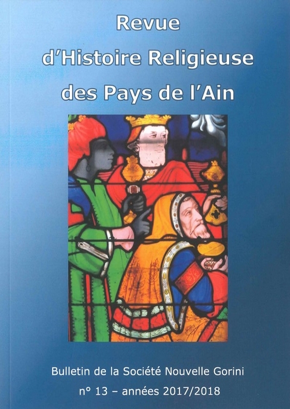 Revue d&rsquo;Histoire Religieuse des Pays de l&rsquo;Ain N°13