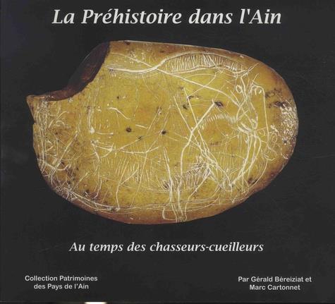 N°16 – La Préhistoire dans l&rsquo;Ain