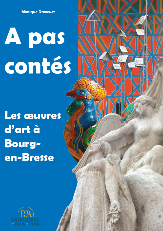 À pas contés – Les œuvres d&rsquo;art à Bourg-en-Bresse