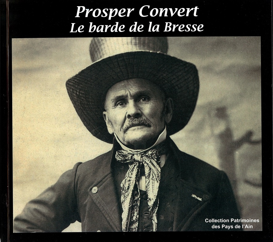 N°09 – Prosper Convert, le barde de la Bresse