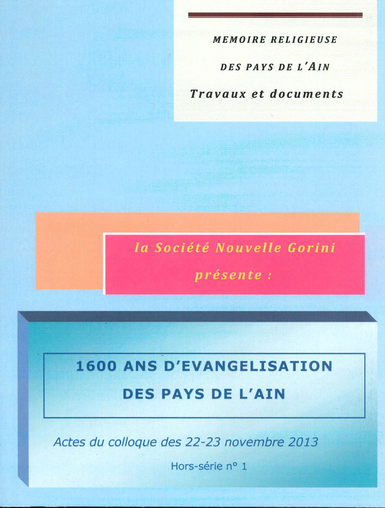 1600 ans d&rsquo;évangélisation des Pays de l&rsquo;Ain