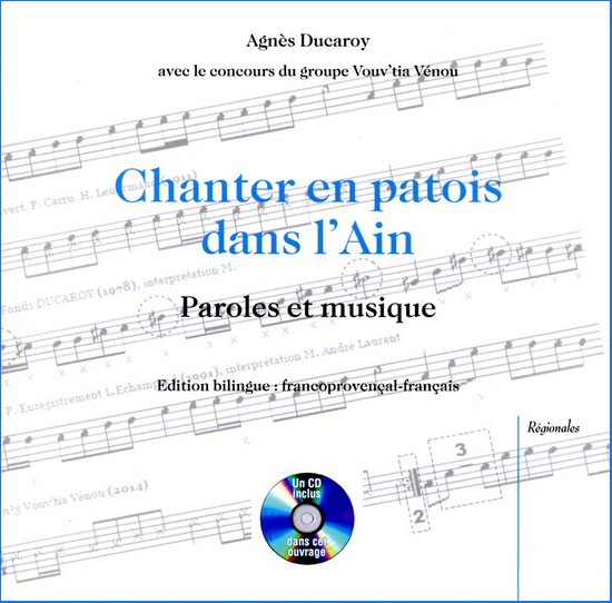 Chanter en patois dans l&rsquo;Ain