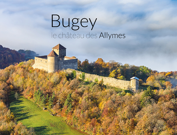 Bugey – Le château des Allymes