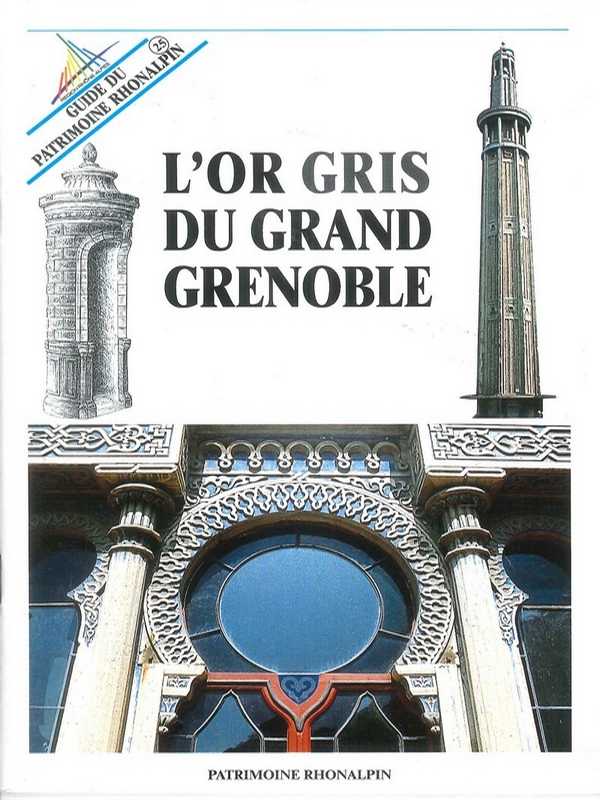 L&rsquo;or gris du grand Grenoble