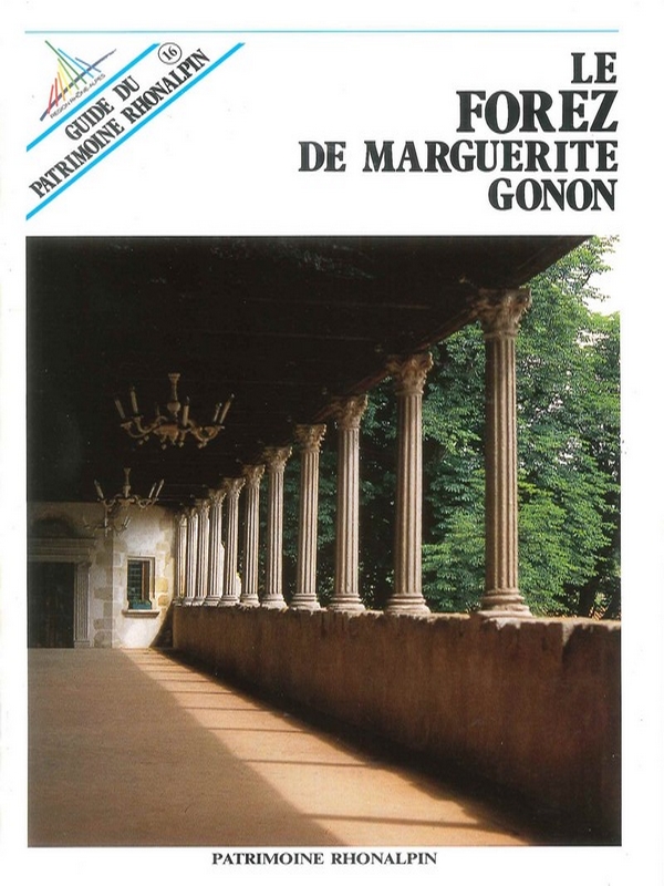 Le Forez de Marguerite Gonon