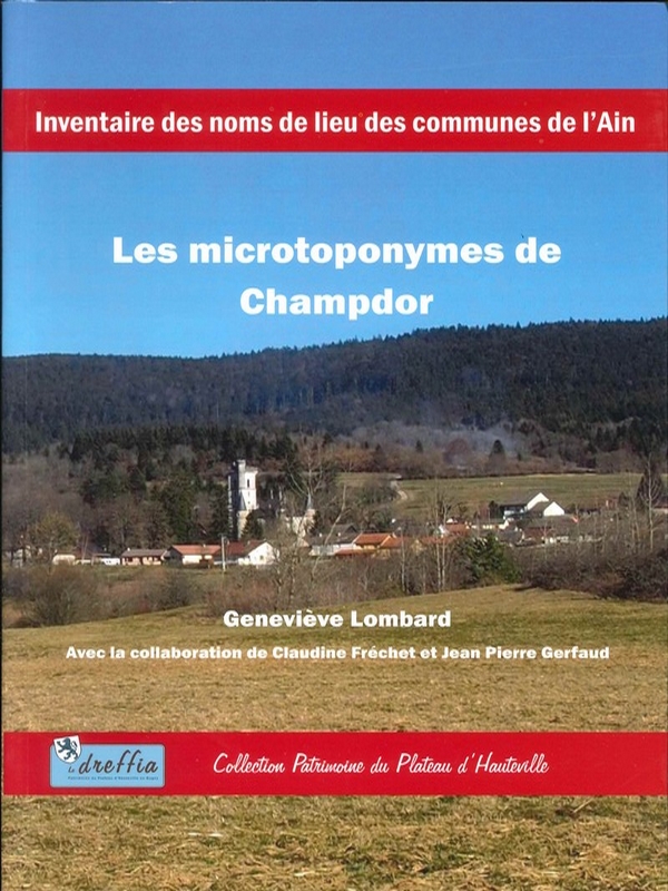 Les microtoponymes de Champdor