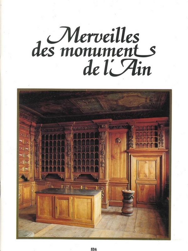 Merveilles des monuments de l&rsquo;Ain