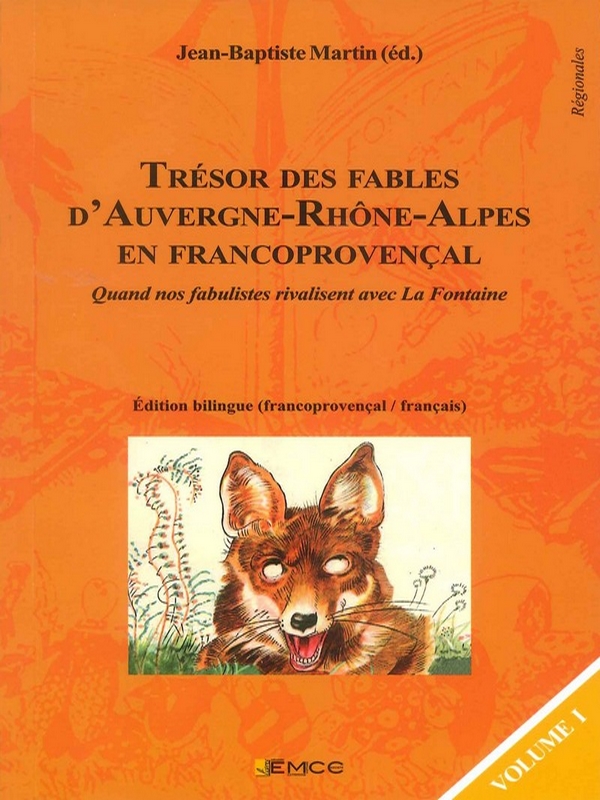 Trésor des fables d&rsquo;AURA en franco-provençal T1