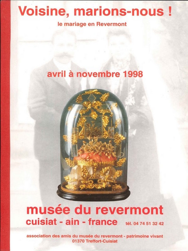 Voisine, marions-nous! – Le mariage en Revermont