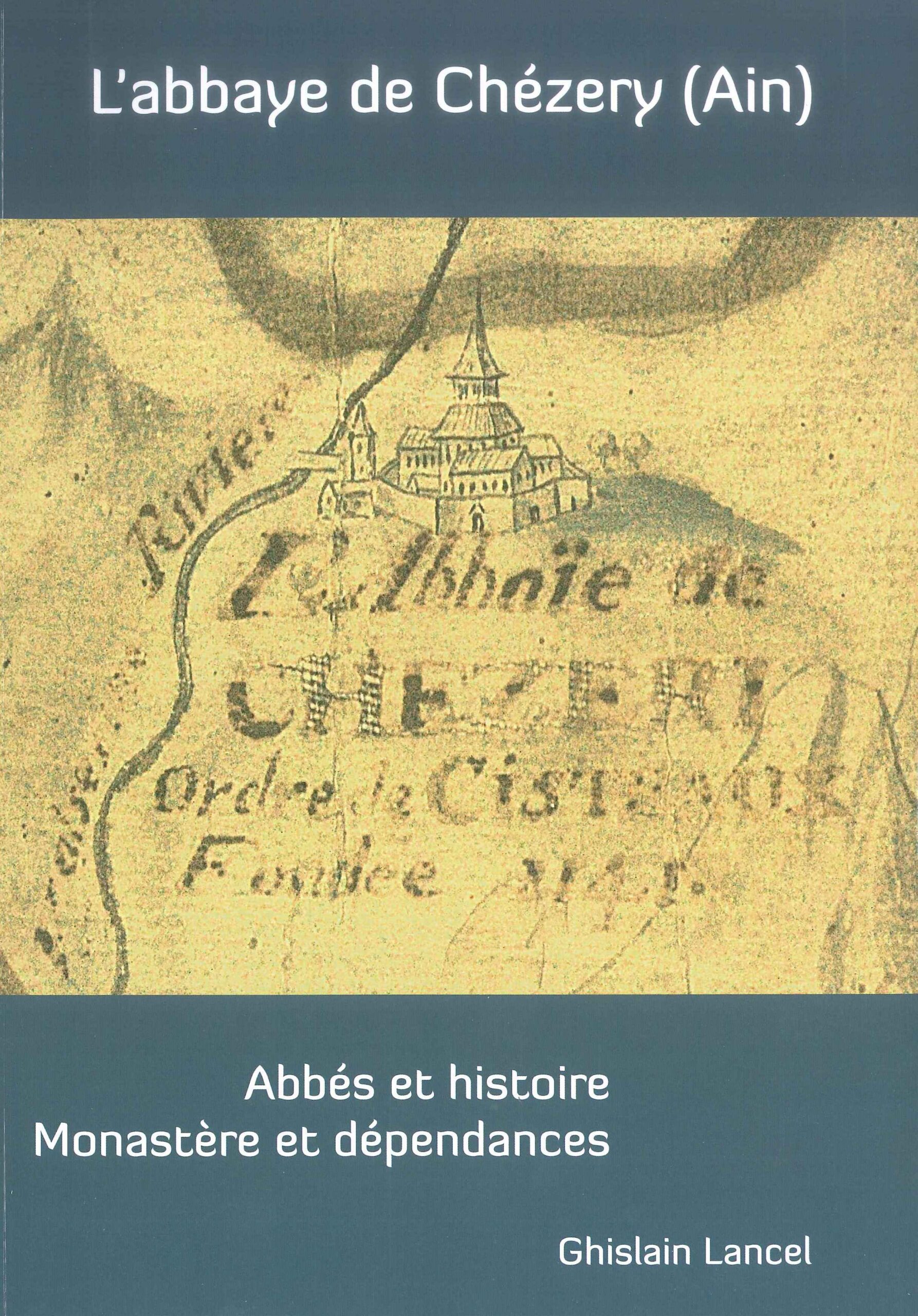 L&rsquo;Abbaye de Chézery