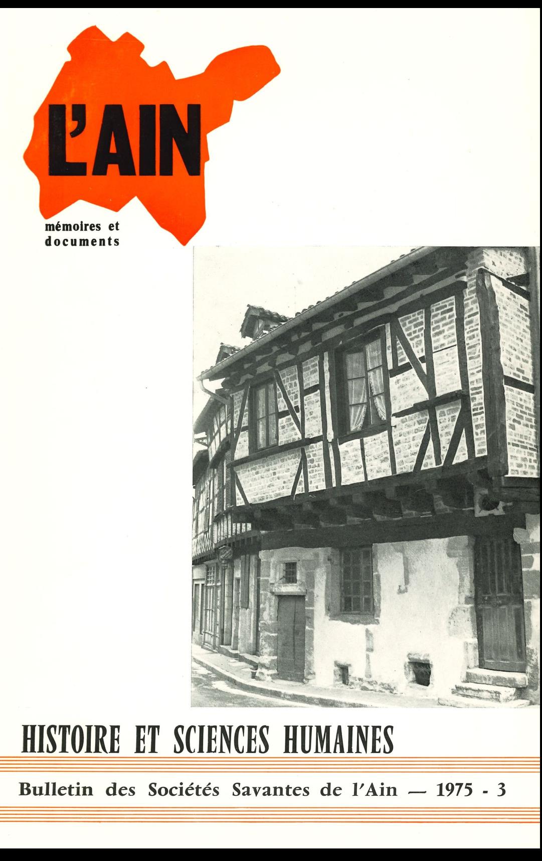 Bulletin des Sociétés Savantes de l&rsquo;Ain – Histoire et sciences humaines – 1975 – 3