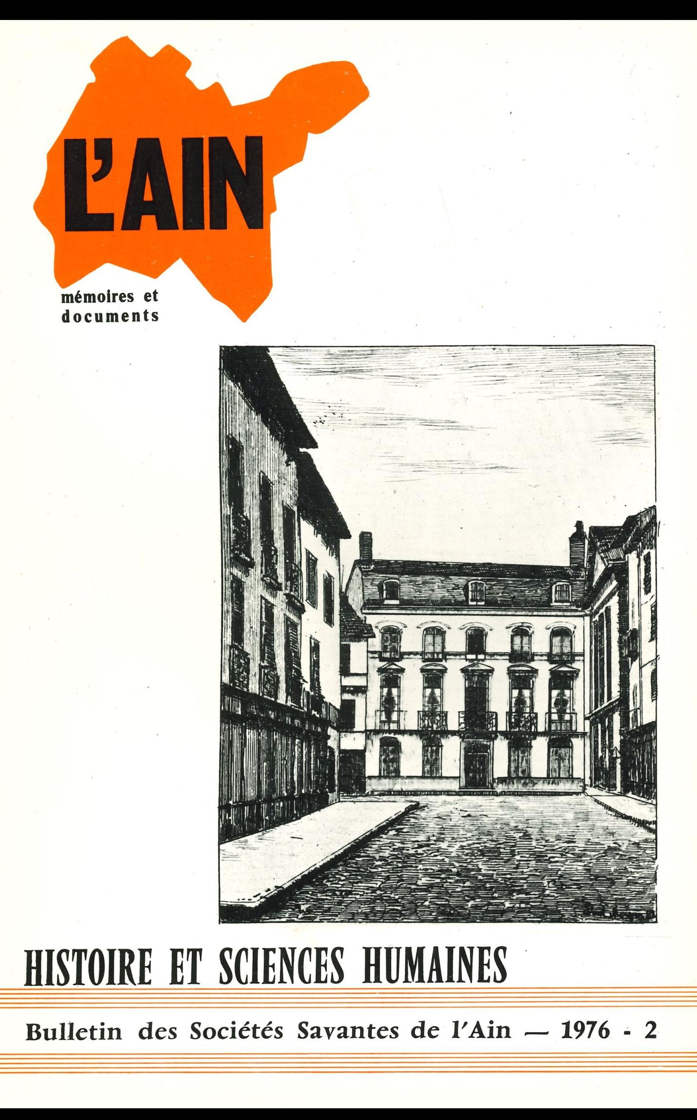 Bulletin des Sociétés Savantes de l&rsquo;Ain – Histoire et sciences humaines – 1976 – 2