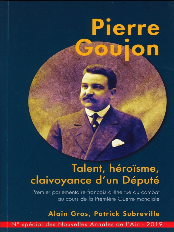 Nouvelles Annales de l&rsquo;Ain – 2019 : Pierre Goujon