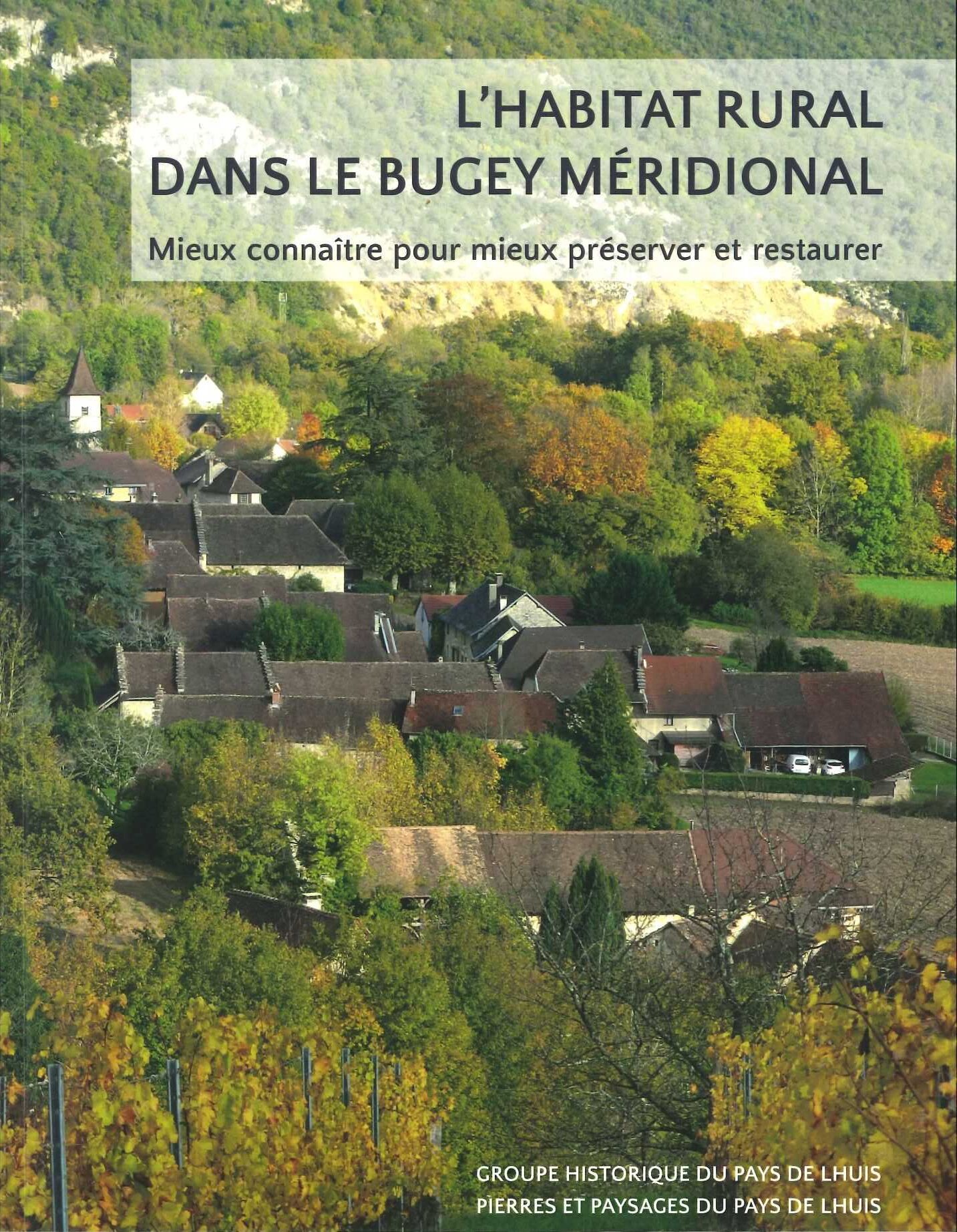 L&rsquo;habitat rural dans le Bugey méridional