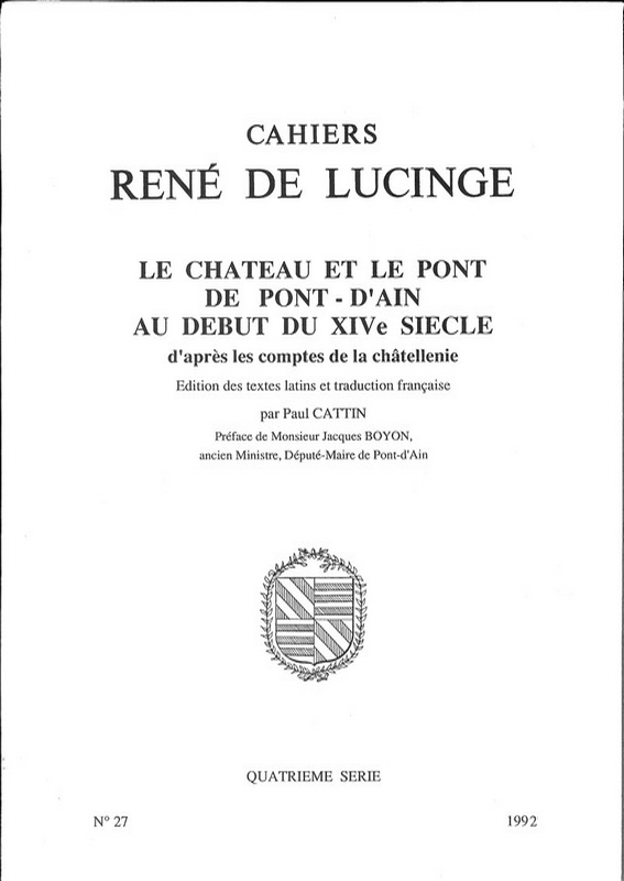 N°27 – Le château et le pont de Pont d&rsquo;Ain au début du XIVe siècle