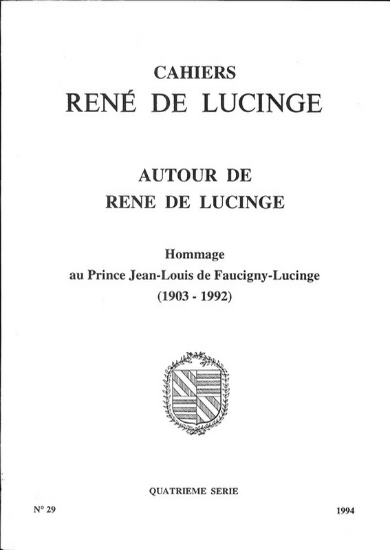 N°29 – Autour de René de Lucinge, Hommage au prince de Jean-Louis de Faucigny-Lucinge