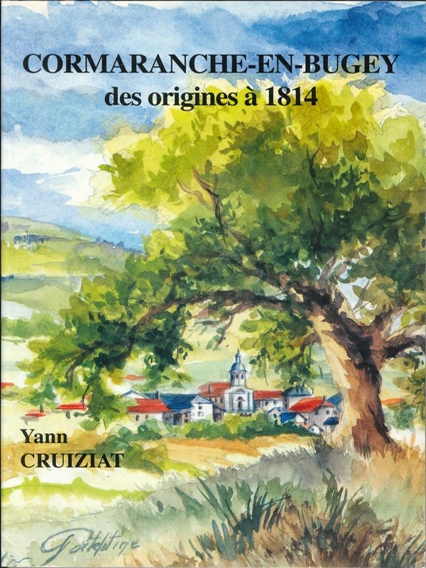 De Cormarinca à Cormoranche ou Cormoranche-en-Bugey des origines à 1814