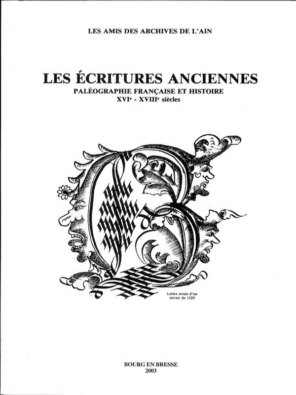 Écritures anciennes – Paléographie française et histoire XVIe-XVIIe siècles