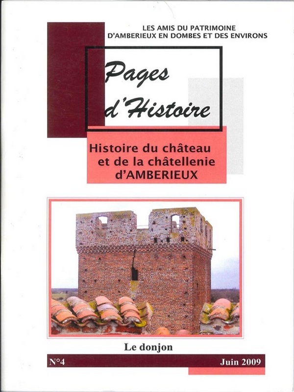 Histoire du château et de la Châtellenie d&rsquo;Ambérieux
