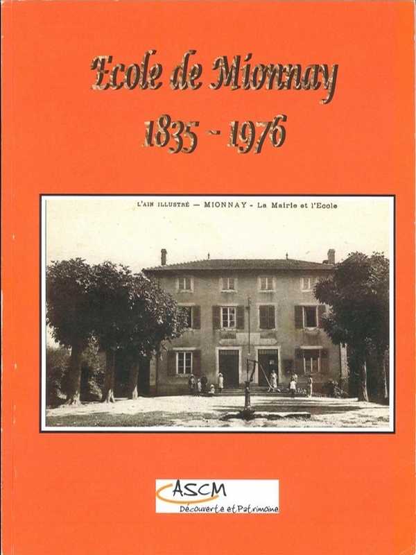 Historique de l&rsquo;école de Mionnay 1835-1976