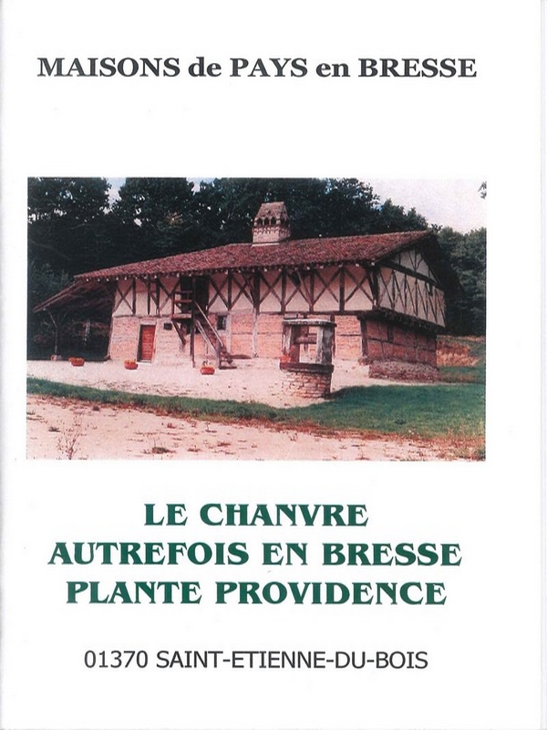 Le chanvre, autrefois en Bresse, plante providence