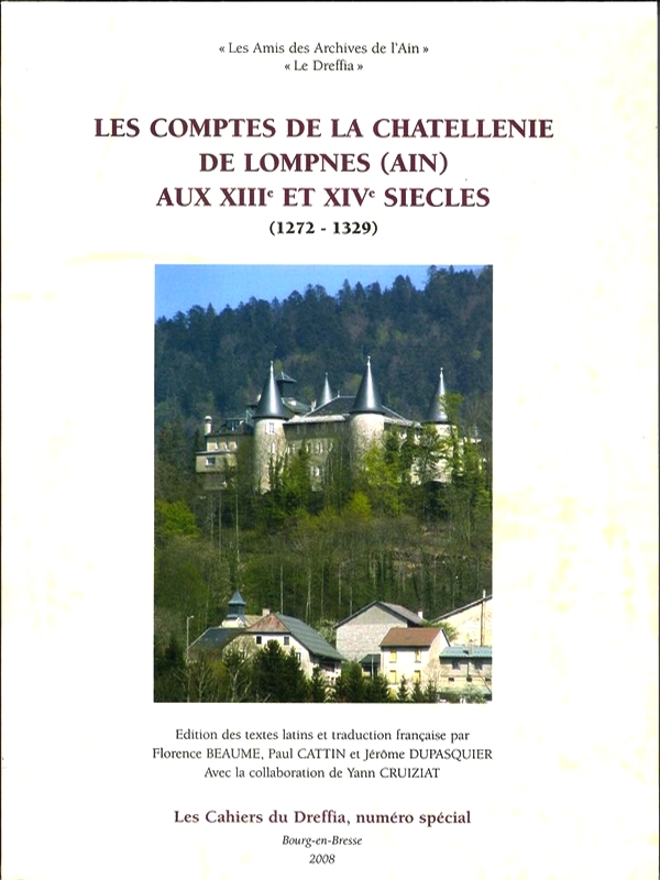 Les comptes de la châtellenie de Lompnès (Ain) aux XIIIe et XIVe siècles