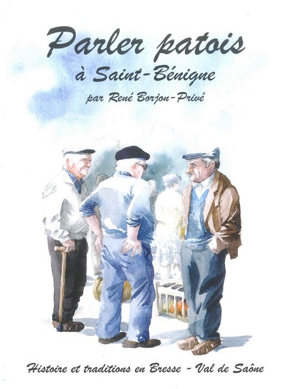 Parler patois à Saint-Bénigne