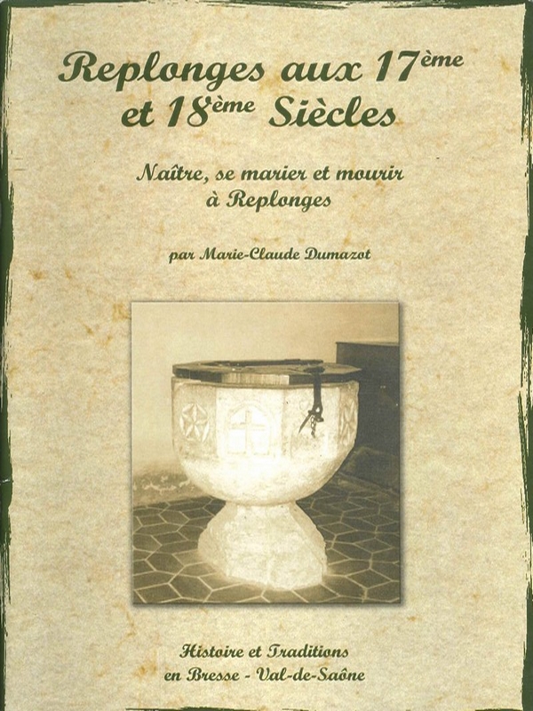 Replonges aux 17ème et 18ème siècles
