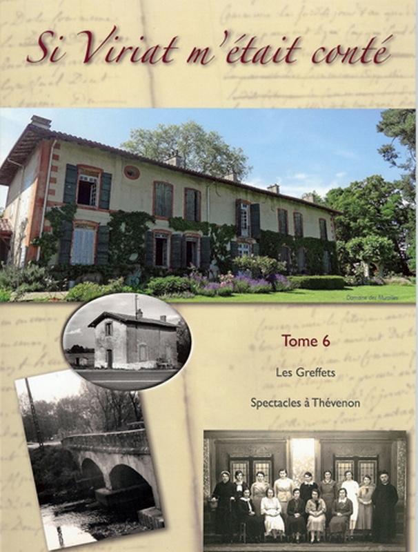 Si Viriat m&rsquo;était conté – T.6