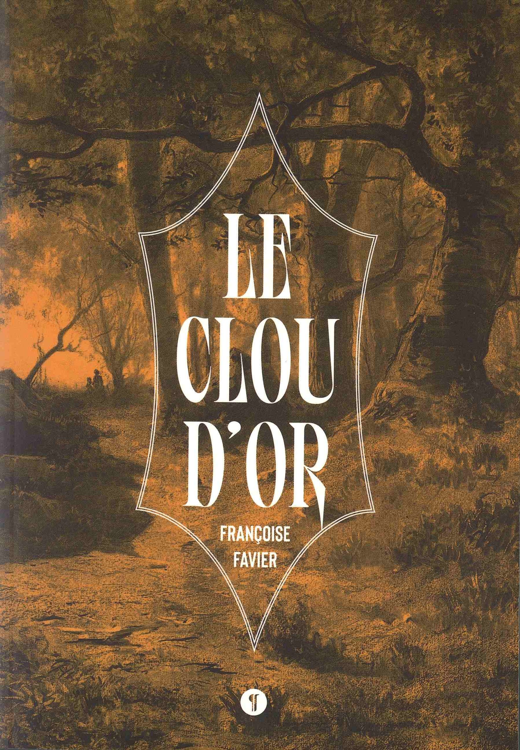 Le Clou d&rsquo;Or